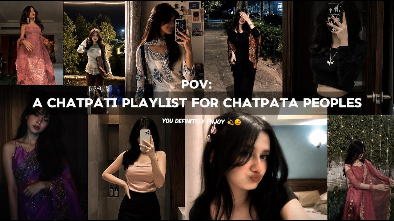 💋 A Chatpati Playlist Only For Chatpata People 😋✨ | Ultimate Vibe Songs Playlist 🎧💖