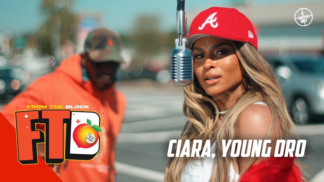 Ciara, Young Dro - Yes (ATL) | From The Block Performance 🎙