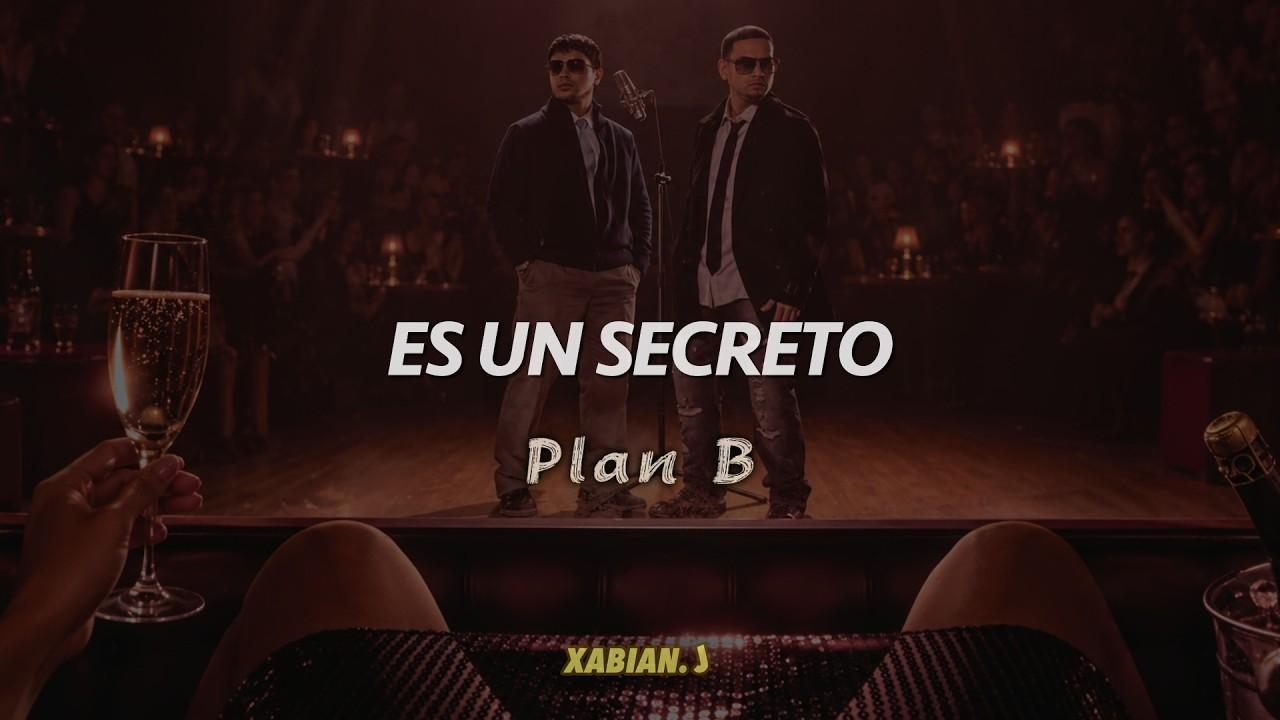 Plan B - Es Un Secreto 🤫 (Letra) | (Lyrics)