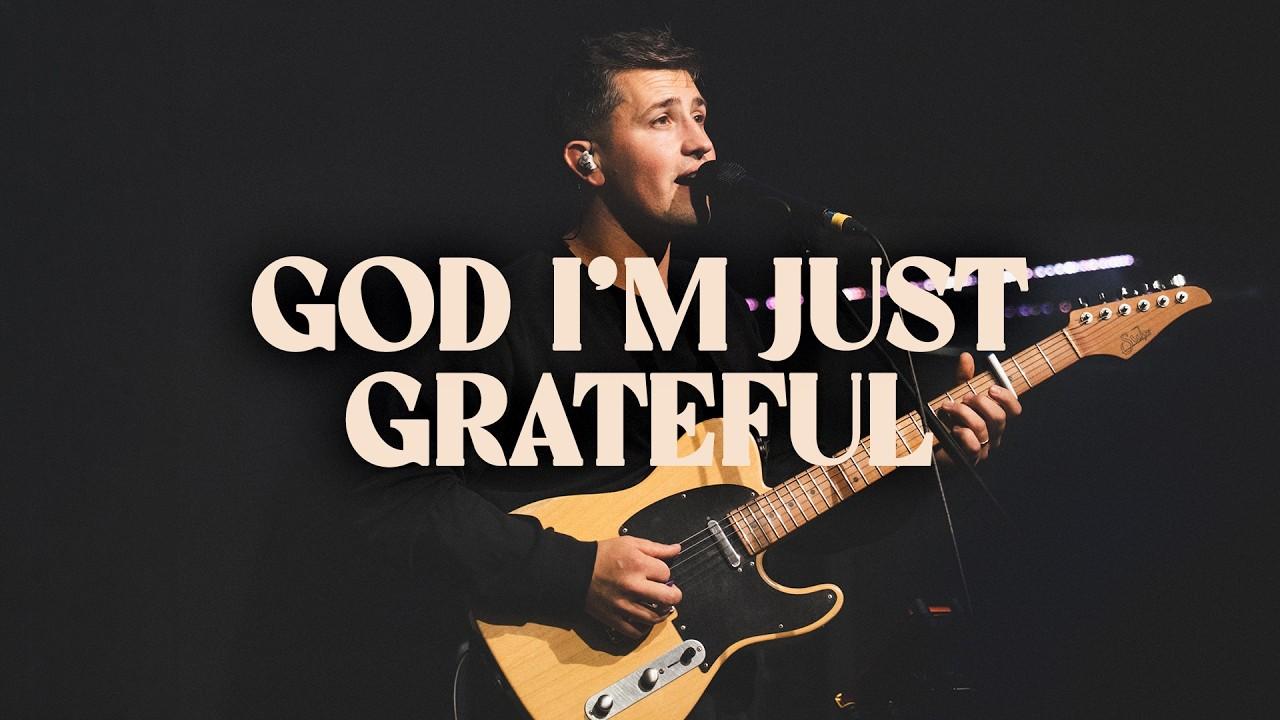 God I'm Just Grateful (Live) - Chroma Worship | Ft. Joel Barber