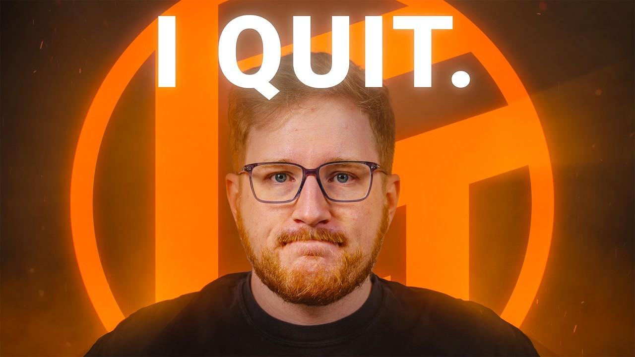 Why I left Linus Tech Tips